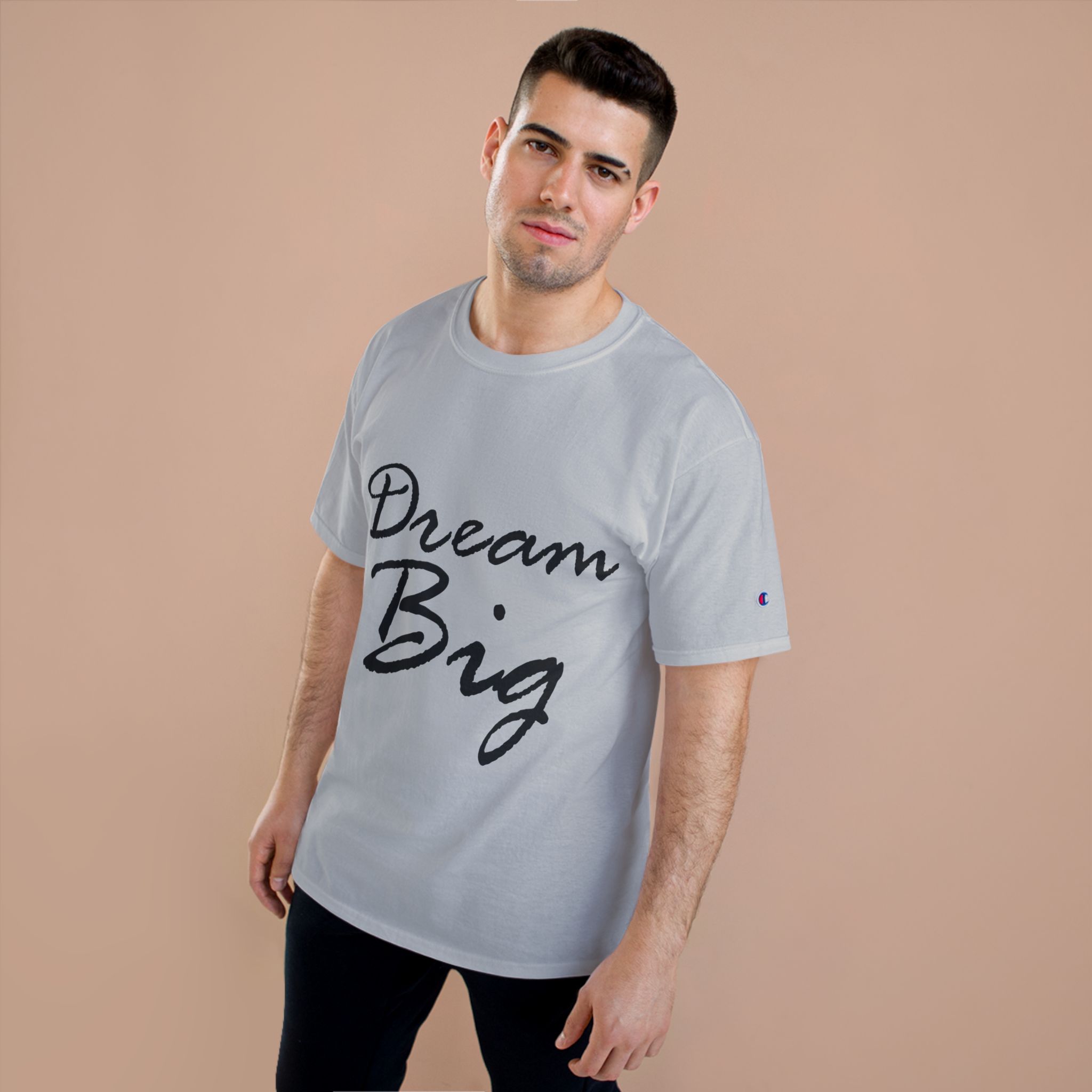 Dream Big Motivational Unisex T-Shirt — Champion Brand - Image 7
