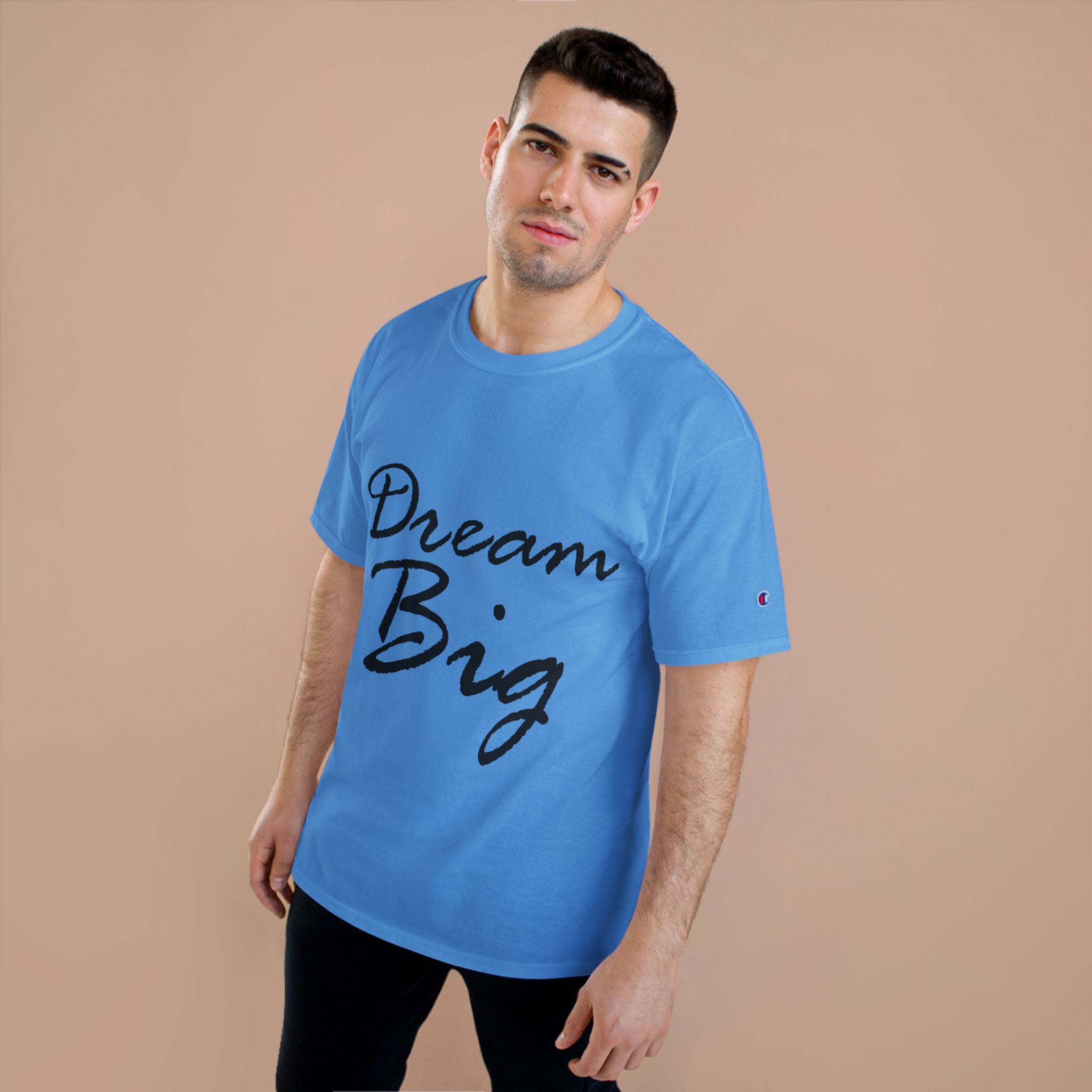 Dream Big Motivational Unisex T-Shirt — Champion Brand - Image 15