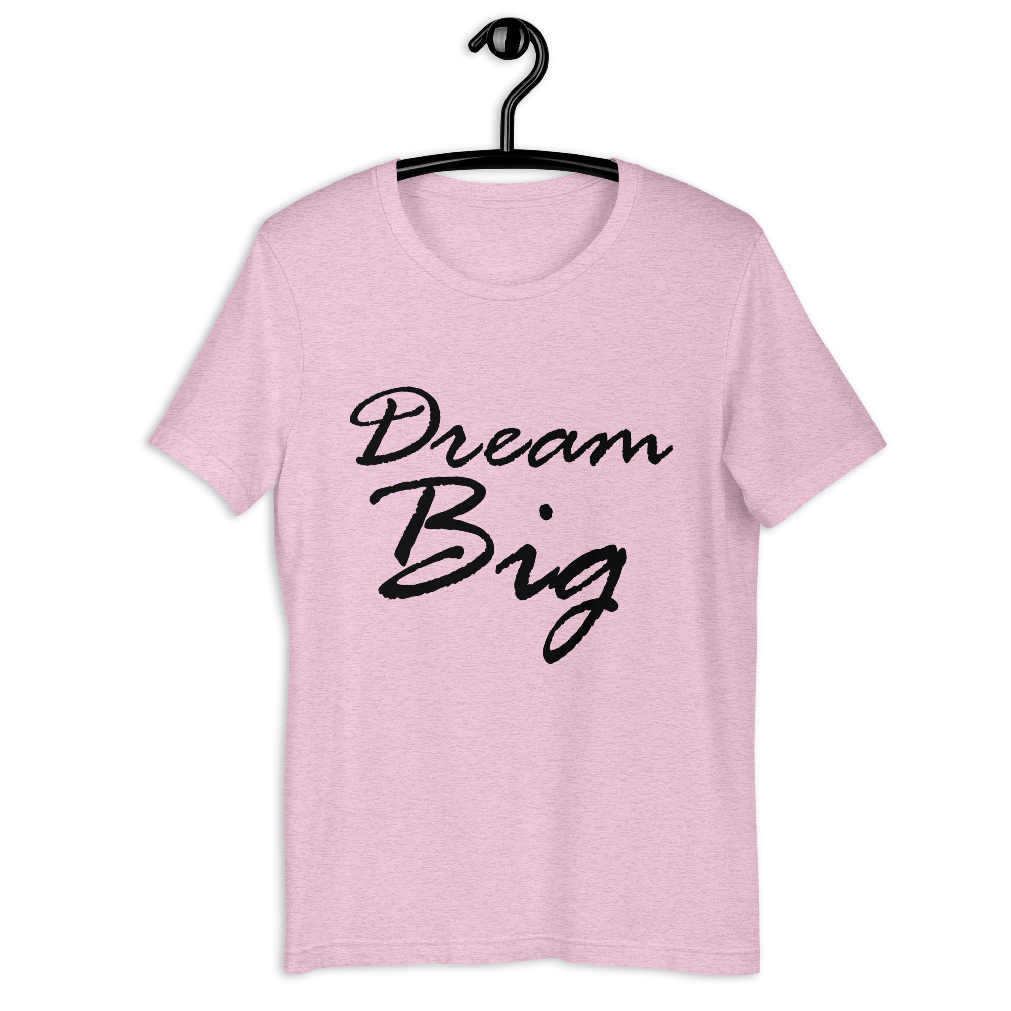 Dream Big Unisex T-shirt - Image 5
