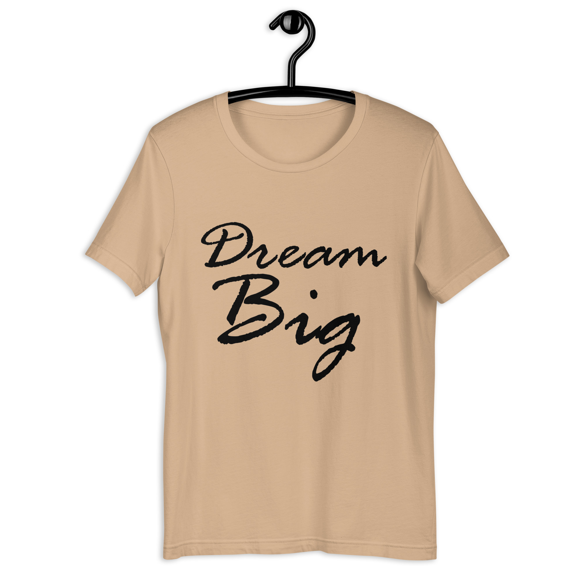 Dream Big Unisex T-shirt - Image 6