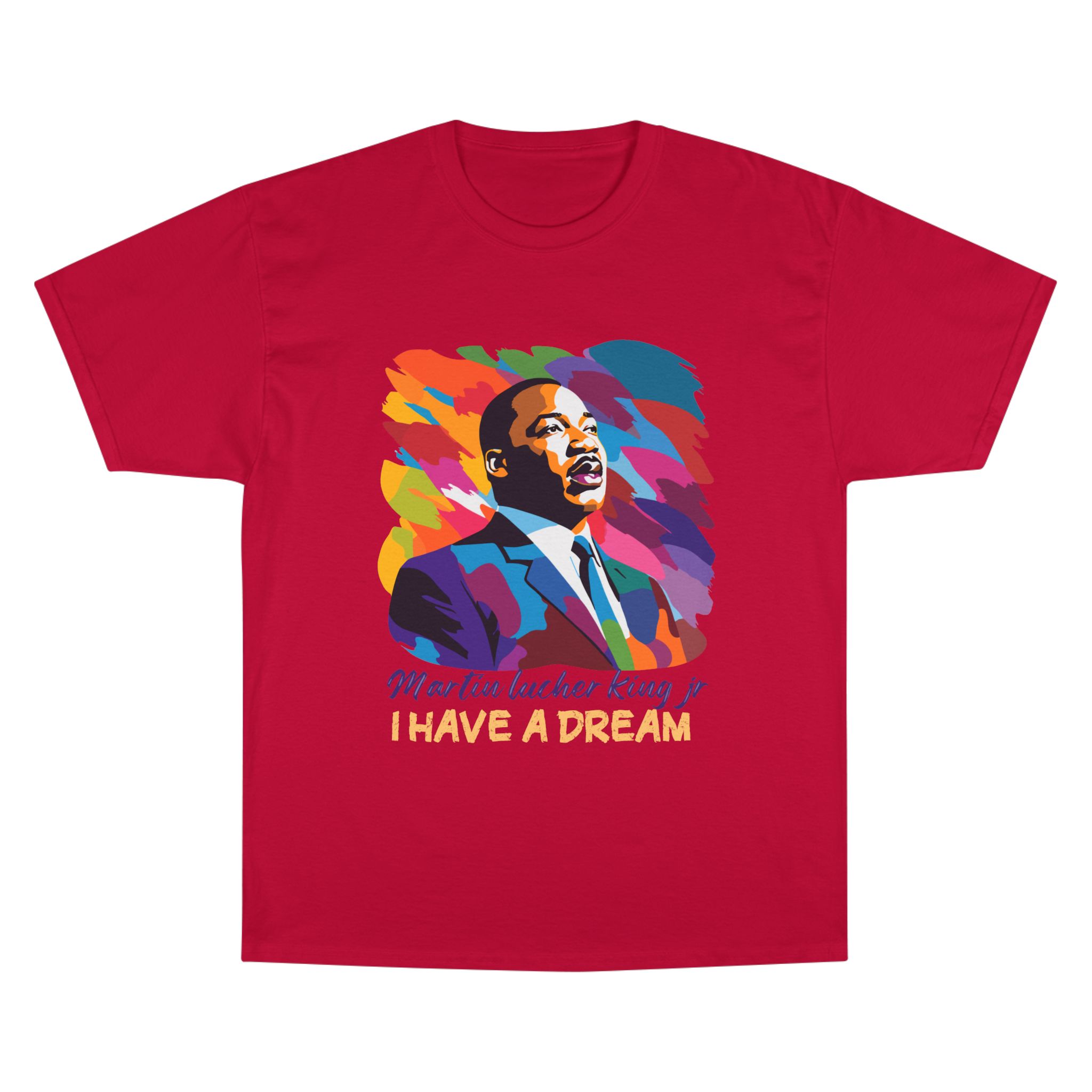 Martin Luther King Jr. (MLK) I Have a Dream T-Shirt - Champion Brand - Image 16